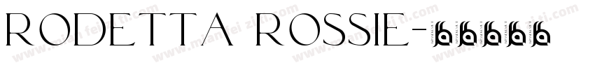 rodetta rossie字体转换